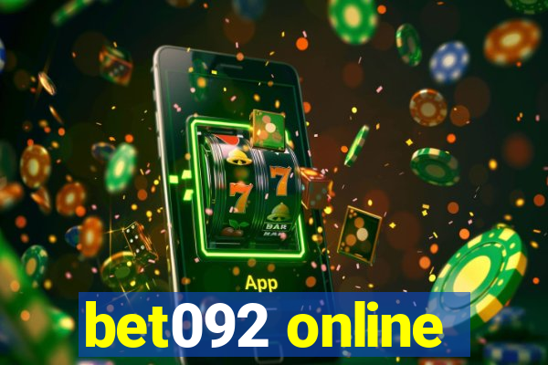 bet092 online